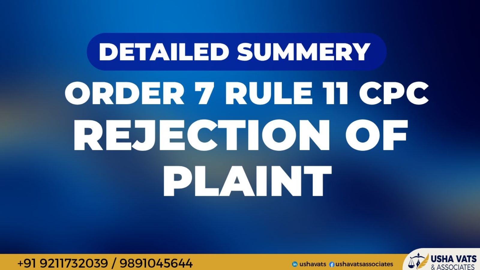 CPC - Order 7 Rule 11 - Adv Best Usha Vats Advocate in Dwarka Court