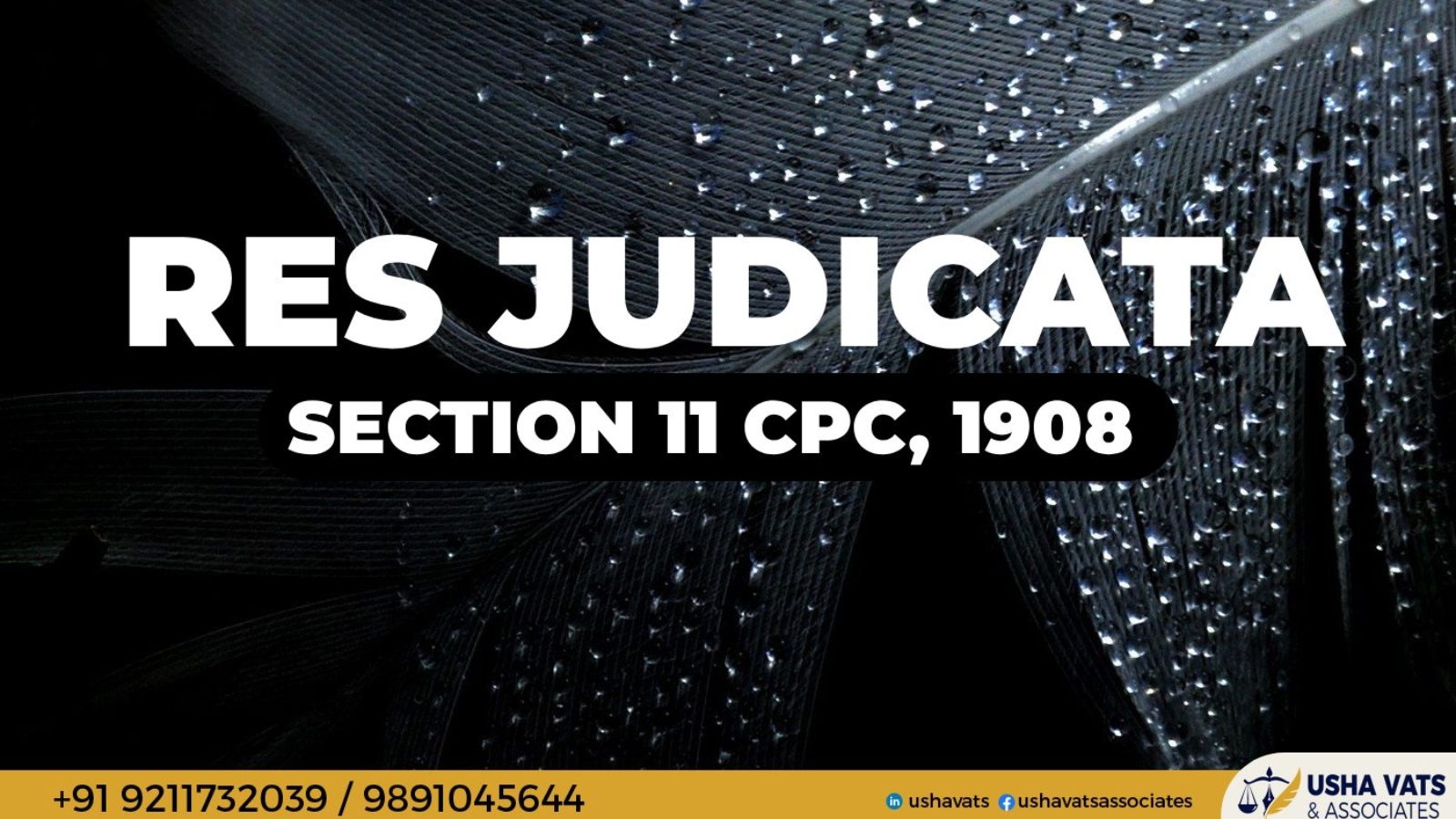 Res Judicata - Usha Vats Advocate & Adv Manoj Parashar