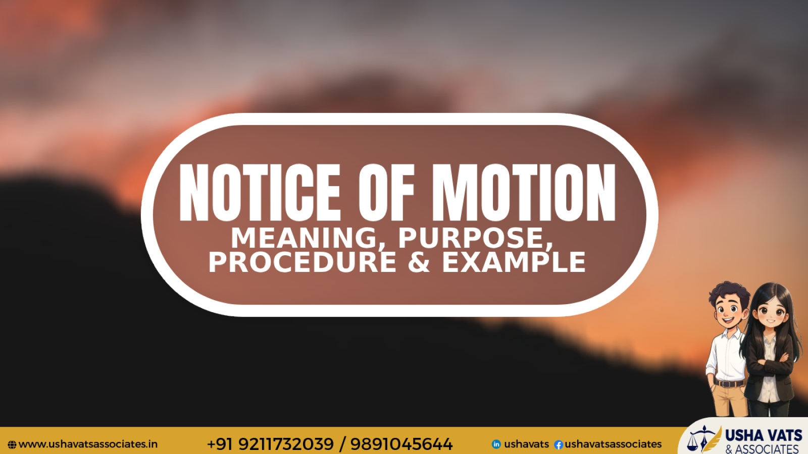 Notice of Motion - Usha Vats & Associates