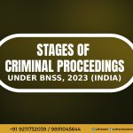 Best Female Advocate In Delhi - Stages Of Criminal Proceedings under BNSS