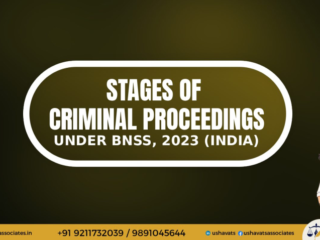 Best Female Advocate In Delhi - Stages Of Criminal Proceedings under BNSS
