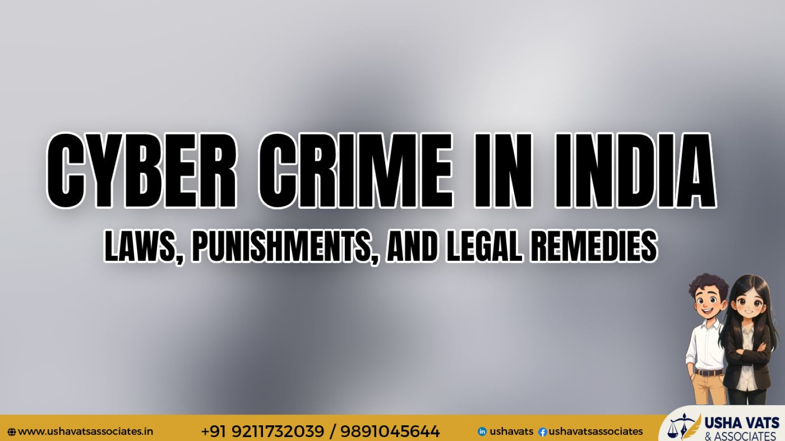Cyber Crime in india - Best Advocate For Cyber Crime in Delhi