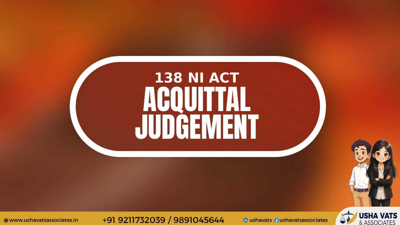 Acquittal Judgement in Cheque Bounce - Best Female Advocate in Delhi