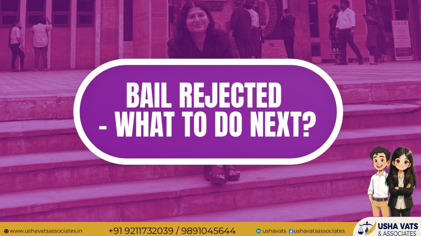 Bail Rejected – What to Do Next?