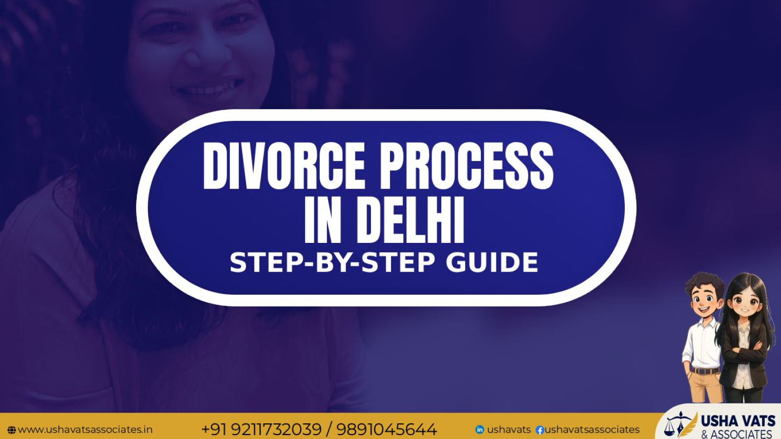 Divorce Process - Best Advocate in Delhi Dwarka