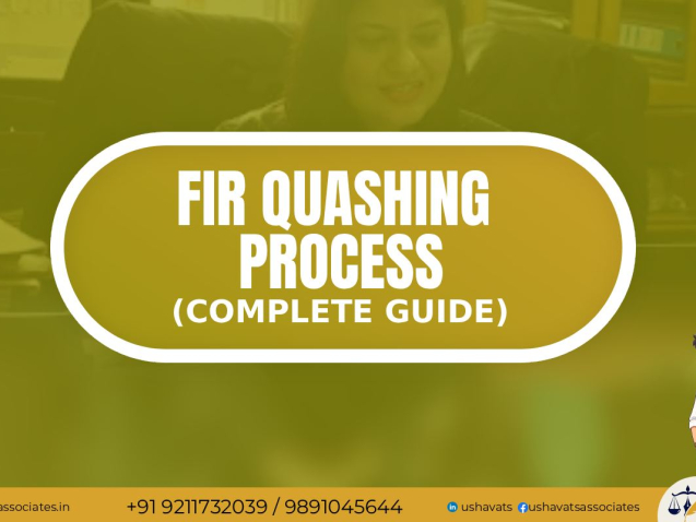 FIR Quashing Process | Best Female Advocate In Dwarka Delhi